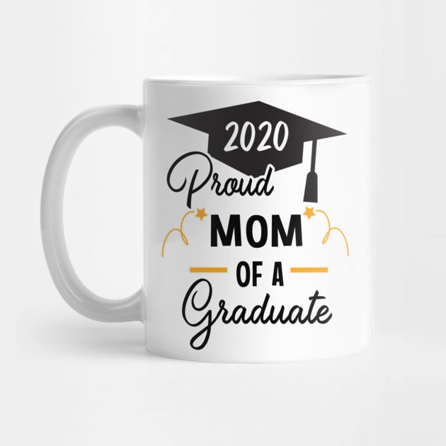 2020 Graduate Proud Mom Shirt, high school Graduation Student Grad Parents T-Shirt, 2020 graduate mom gift by RRADesign